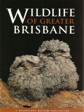 Wildlife of Greater Brisbane. Michelle Ryan.