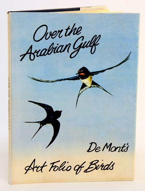 Stock ID 10031 Over the Arabian Gulf: a view of birds and places. Desmond E. Widgery.