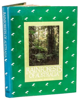 Rainforests of Australia. Penny Figgis, Leo Meier.