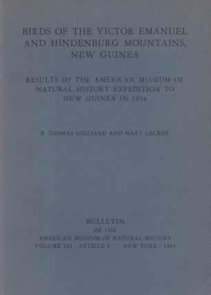 Stock ID 10082 Birds of the Victor Emanuel and Hindenburg Mountains, New Guinea. Results of the...