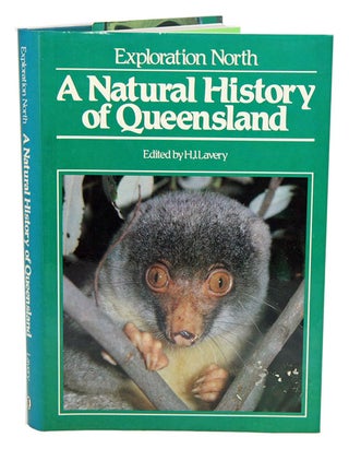 Stock ID 10151 Exploration north: a natural history of Queensland. H. J. Lavery