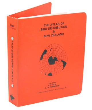 Stock ID 1021 The atlas of bird distribution in New Zealand. P. C. Bull