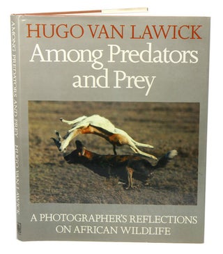 Among predators and prey. Hugo van Lawick.