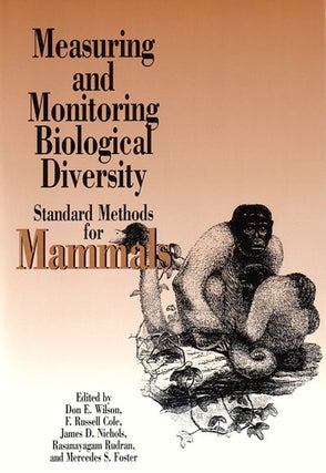 Stock ID 10354 Measuring and monitoring biological diversity: standard methods for mammals. D. E....