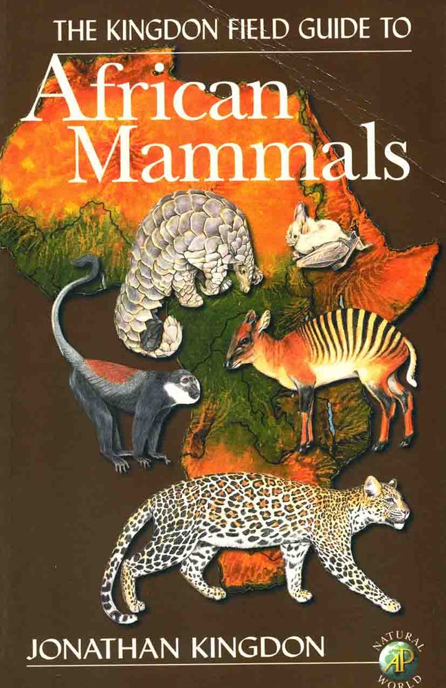 Stock ID 10394 The Kingdon field guide to African mammals. Jonathan Kingdon.