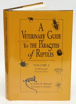 Stock ID 10465 A veterinary guide to the parasites of reptiles, volume two: Arthropods (excluding...