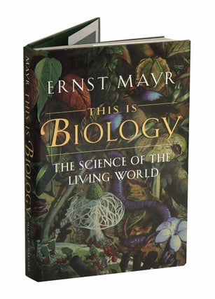 Stock ID 10498 This is biology: the science of the living world. Ernst Mayr