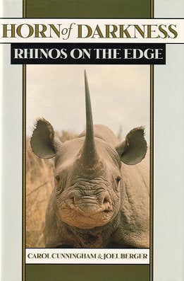 Stock ID 10503 Horn of darkness: rhinos on the edge. Carol Cunningham