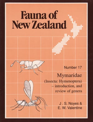 Stock ID 1052 Fauna of New Zealand Number 17: Mymaridae (Insecta: Hymenoptera) - introduction,...