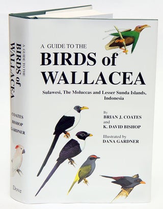 Stock ID 10547 A guide to the birds of Wallacea: Sulawesi, the Moluccas and Lesser Sunda Islands,...
