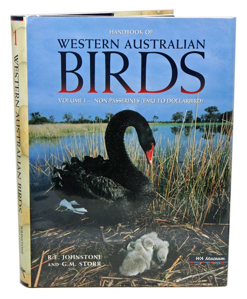 Stock ID 10581 Handbook of Western Australian birds, Volume one: Non-passerines (Emu to Dollarbird). R. F. Johnstone, G M. Storr.