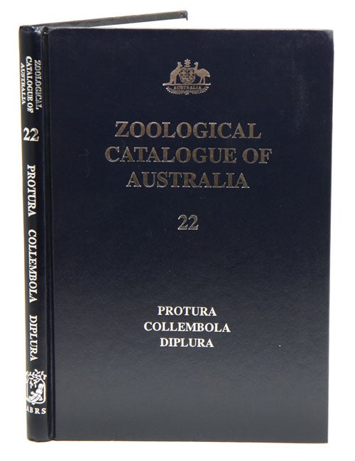 Stock ID 10586 Zoological Catalogue of Australia, volume 22. Protura, Collembola, Diplura. W. W. K. Houston.