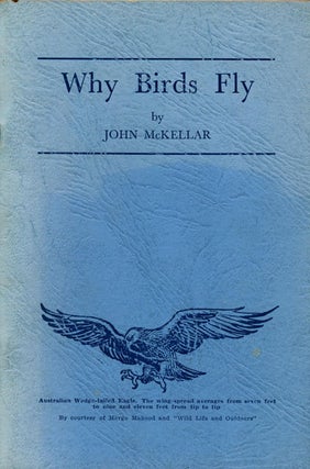 Stock ID 10787 Why birds fly: an inquiry into environmental influences. John McKellar