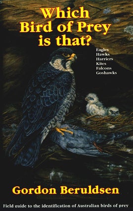 Stock ID 10931 Which bird of prey is that? A field guide to the identification of Australian...