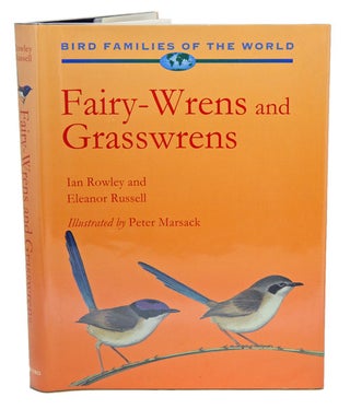 Stock ID 10983 Fairy-wrens and grasswrens: Maluridae. Ian Rowley, Eleanor Russell