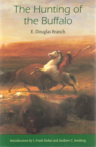 Stock ID 11016 The hunting of the Buffalo. E. Douglas Branch.