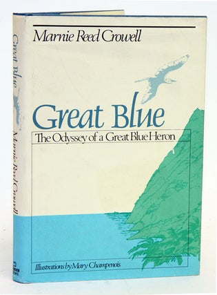 Stock ID 11079 Great blue: the odyssey of a great blue heron. Marnie Reed Crowell