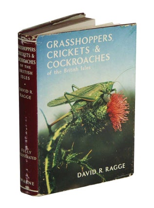 Stock ID 11205 Grasshoppers, crickets and cockroaches of the British Isles. David R. Ragge