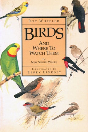 Stock ID 11227 Birds and where to watch them in New South Wales. Roy Wheeler
