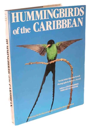 Stock ID 1128 Hummingbirds of the Caribbean. Esther Quesada Tyrrell, Robert A., Tyrrell
