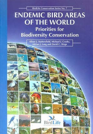 Stock ID 11290 Endemic bird areas of the world: priorities for biodiversity conservation. Alison...