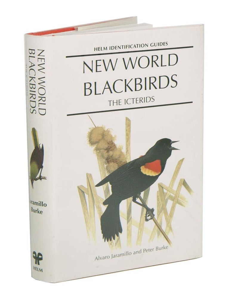 Stock ID 11454 New World blackbirds: the Icterids. Alavaro Jaramillo, Peter Burke.