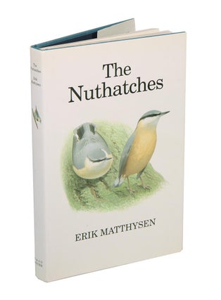 The nuthatches. Erik Matthysen.