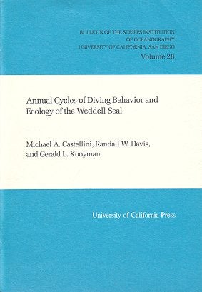 Stock ID 1166 Annual cycles of diving behavior and ecology of the Weddell Seal. Michael A....
