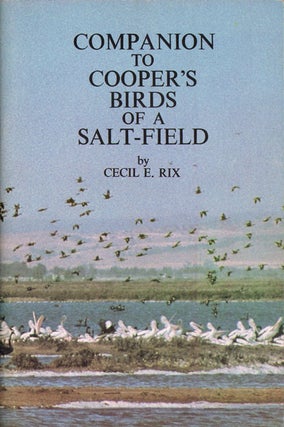 Stock ID 11860 Companion to Cooper's Birds of a salt-field. Cecil E. Rix