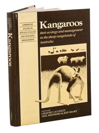 Stock ID 1206 Kangaroos: their ecology and management in the sheep rangelands of Australia....