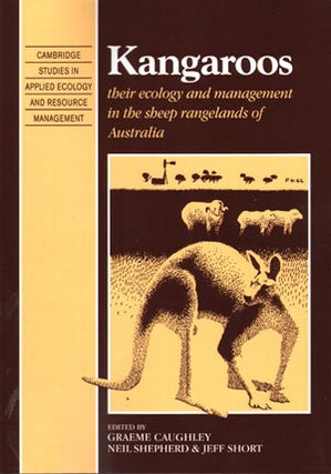 Stock ID 1206 Kangaroos: their ecology and management in the sheep rangelands of Australia....