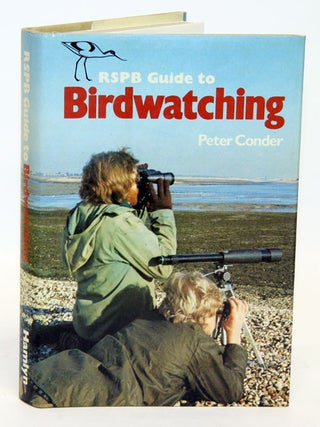 Stock ID 12117 RSPB guide to birdwatching. Peter Conder