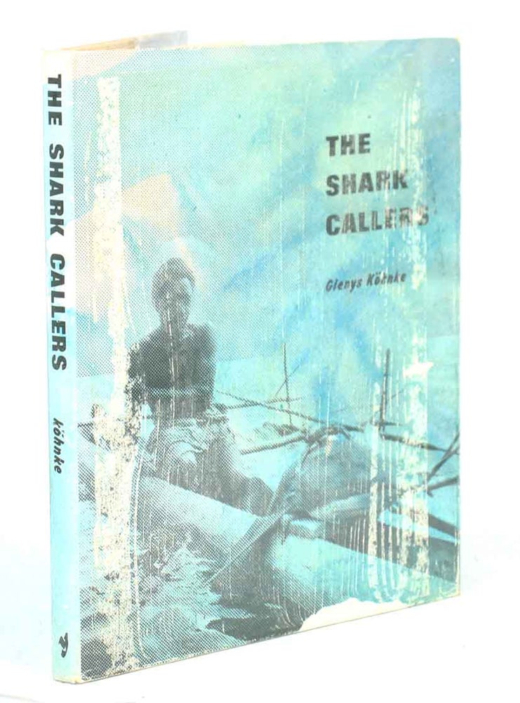 Stock ID 12208 The shark callers: an ancient fishing tradition of New Ireland, Papua New Guinea. Glenys Kohnke.