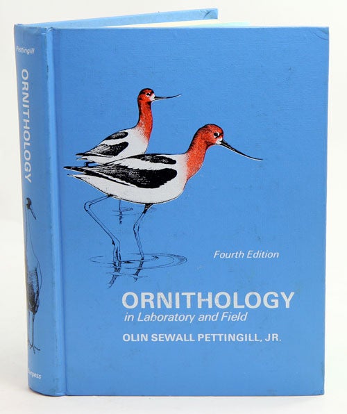 Stock ID 12274 Ornithology in laboratory and field. Olin Sewall Pettingill.