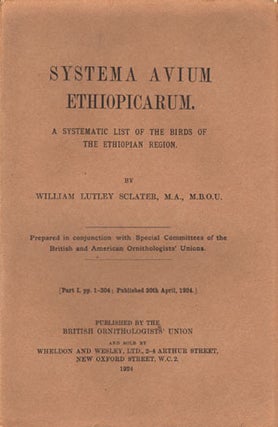 Stock ID 12300 Systema Avium Ethiopicarum: a systematic list of the birds of the Ethiopian...