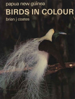Stock ID 12413 Papua New Guinea: birds in colour. Brian J. Coates
