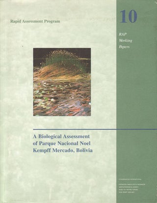 Stock ID 12672 A biological assessment of Parque Nacional Noel Kempff Mercado, Bolivia. Timothy...