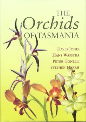Stock ID 12692 The orchids of Tasmania. David Jones