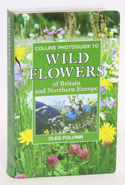 Stock ID 128 Collins photoguide to wild flowers of Britain and northern Europe. Oleg Polunin.