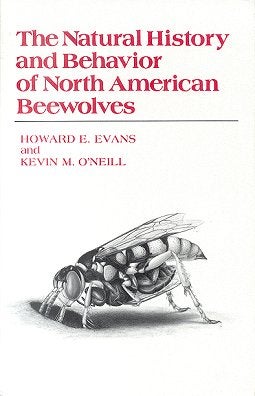 Stock ID 12907 The natural history and behavior of North American beewolves. Howard E. Evans,...