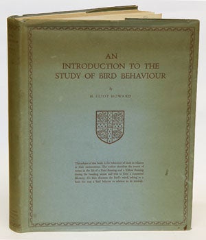 Stock ID 12991 An introduction to the study of bird behaviour. H. Eliot Howard