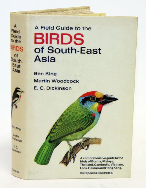 Stock ID 12992 A field guide to the birds of south-east Asia, covering Burma, Malaya, Thailand, Cambodia, Vietnam, Laos and Hong Kong. Ben King.
