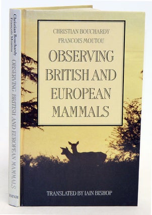 Stock ID 13091 Observing British and European mammals. Christian Bouchardy, Francois Moutou