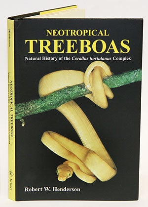 Stock ID 13361 Neotropical treeboas: natural history of the Corallus hortulanus complex. Robert W. Henderson.