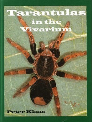 Stock ID 13368 Tarantulas in the vivarium: lifestyle, husbandry and breeding. Peter Klaas