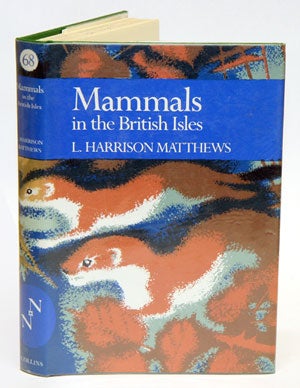 Stock ID 134 Mammals in the British Isles. L. Harrison Matthews.