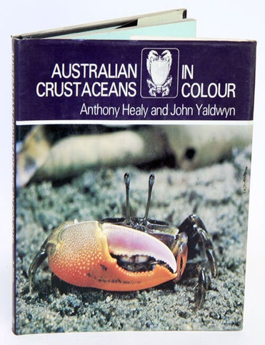 Stock ID 1373 Australian crustaceans in colour. Anthony Healy, John Yaldwyn.