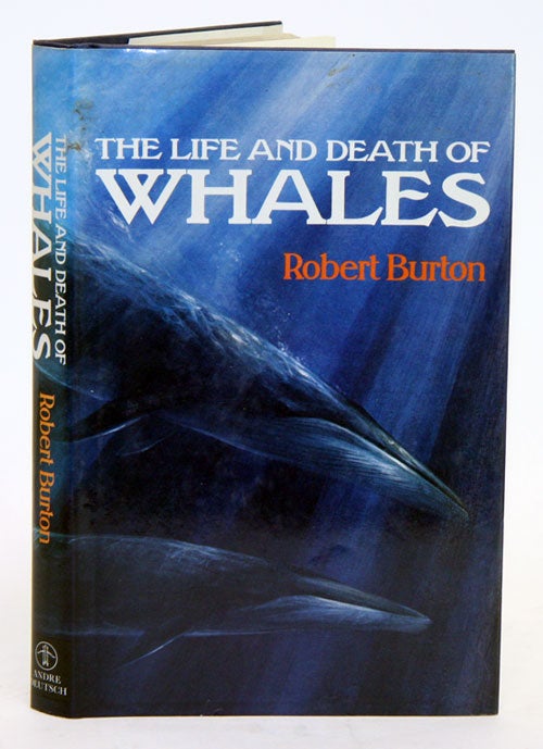 Stock ID 13802 The life and death of whales. Robert Burton.