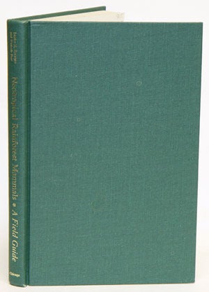 Stock ID 13807 Neotropical rainforest mammals: a field guide. Louise Emmons.
