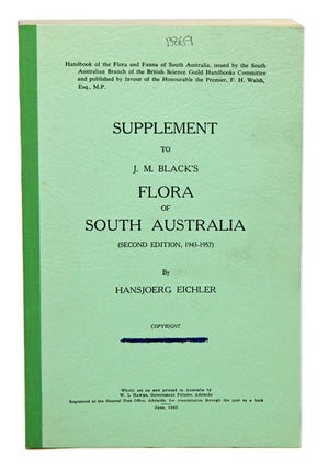 Stock ID 13869 Supplement to J. M. Black's Flora of South Australia (second edition, 1943-1957)....